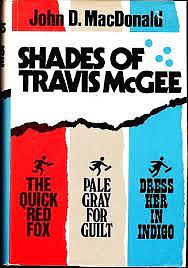 Shades of Travis McGee by John D. MacDonald