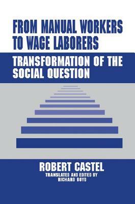 Les Métamorphoses De La Question Sociale:Une Chronique Du Salariat by Robert Castel