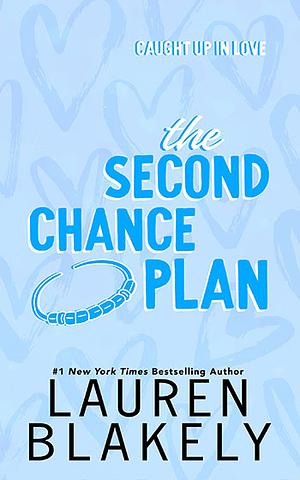 The Second Chance Plan by Lauren Blakely