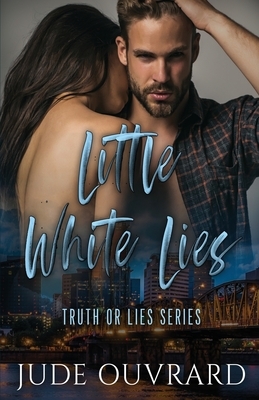 Little White Lies by Jude Ouvrard