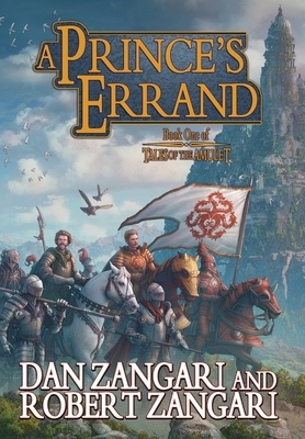 A Prince's Errand by Robert Zangari, Dan Zangari