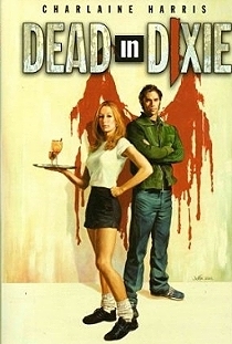 Dead in Dixie by Charlaine Harris