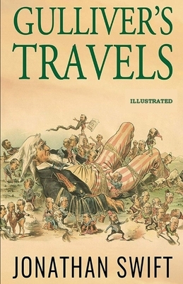 Gulliver's Travels Illustrated by Jonathan Swift