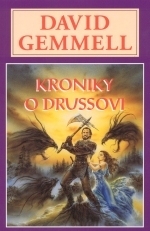 Kroniky o Drussovi by David Gemmell, Dana Krejčová