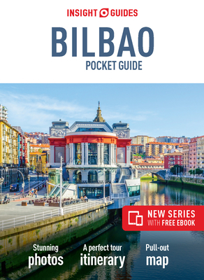 Insight Guides Pocket Bilbao (Travel Guide with Free Ebook) by Insight Guides