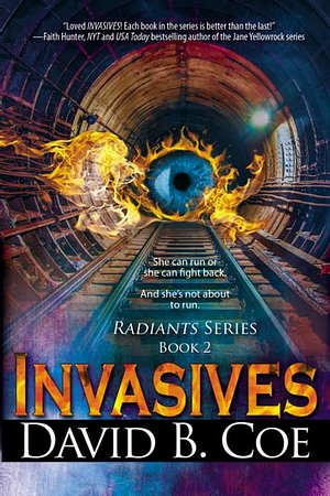 Invasives by David B. Coe
