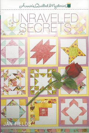 Unraveled Secrets by Jan Fields