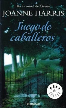 Juego de caballeros by Joanne Harris