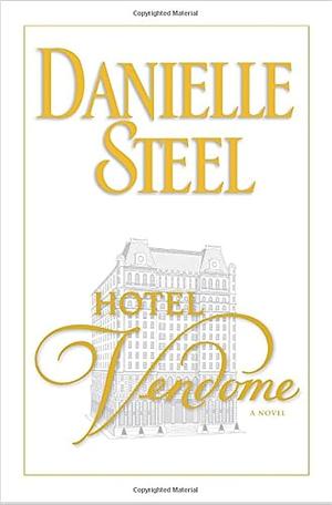 Hotel Vendome by Danielle Steel