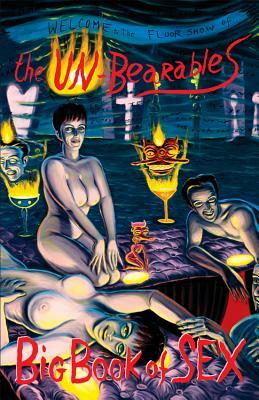 The Unbearables Big Book of Sex by The Unbearables