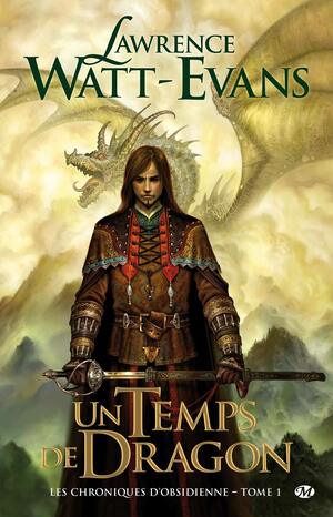 Un temps de dragon by Lawrence Watt-Evans