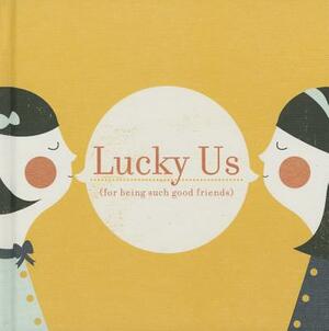 Lucky Us by M. H. Clark