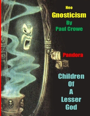 Children of a Lesser God by Paul Crowe