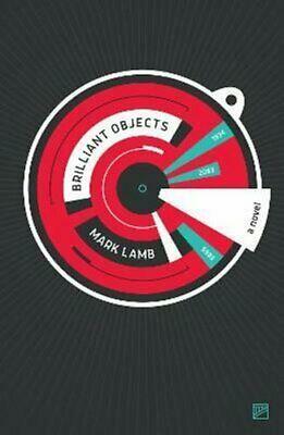 Brilliant Objects by Mark Lamb