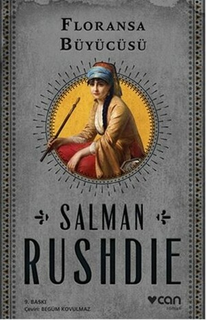 Floransa Büyücüsü by Begüm Kovulmaz, Salman Rushdie