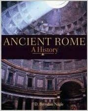 Ancient Rome: A History by D. Brendan Nagle