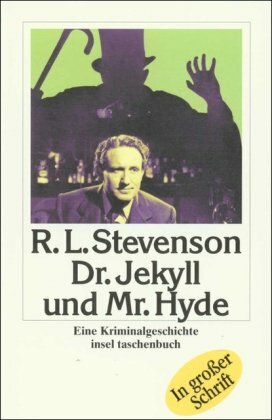 Dr. Jekyll und Mr. Hyde by Robert Louis Stevenson