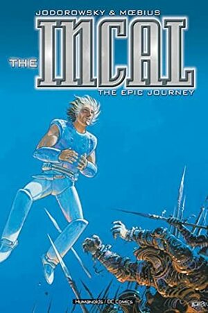 The Incal: The Epic Journey by Alejandro Jodorowsky, Mœbius