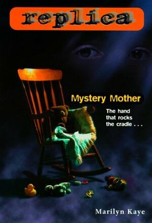 Mystery Mother by Marilyn Kaye