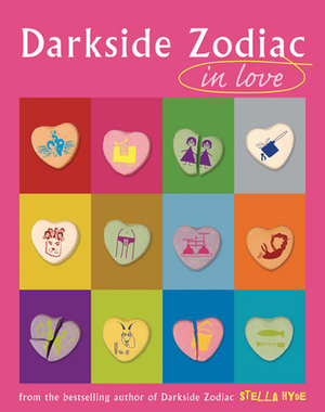 Darkside Zodiac in Love by Stella Hyde