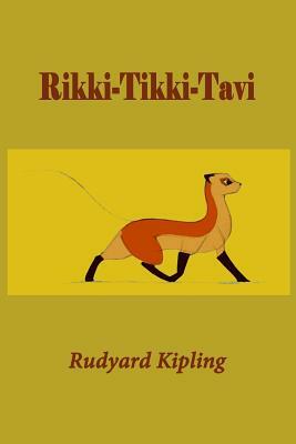 Rikki-Tikki-Tavi (Illustrated) by Rudyard Kipling