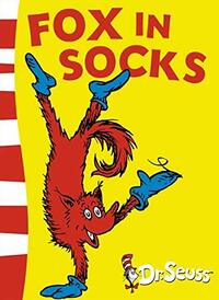 Fox in Socks by Dr. Seuss