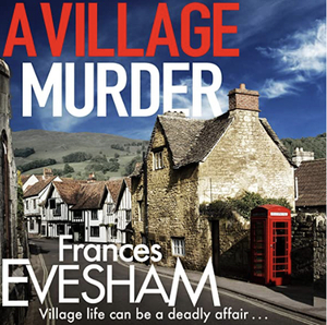 A Village Murder by Frances Evesham