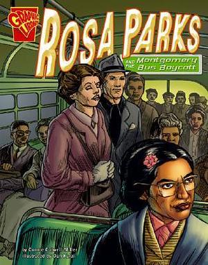 Rosa Parks and the Montgomery Bus Boycott by Dan Kalal, Miller