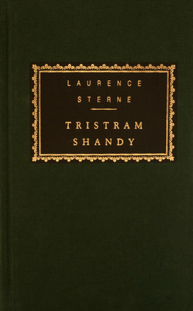 The Life and Opinions of Tristram Shandy, Gentleman by Laurence Sterne