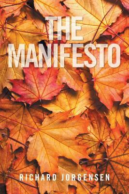 The Manifesto by Richard Jorgensen