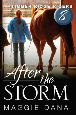 After the Storm by Maggie Dana