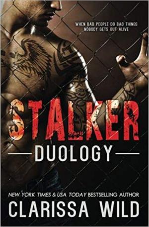 Stalker Duology by Clarissa Wild