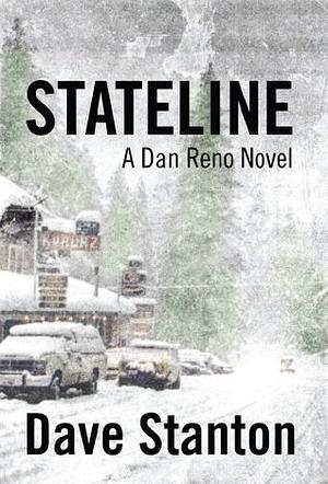 Stateline by Dave Stanton