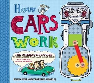 How Cars Work by Nick Arnold