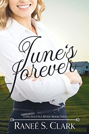 June's Forever by Ranee S. Clark