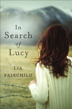 In Search of Lucy by Lia Fairchild