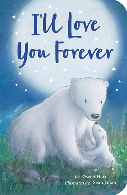 I'll Love You Forever by Owen Hart