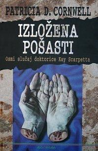Izložena pošasti by Martina Gračanin, Patricia Cornwell