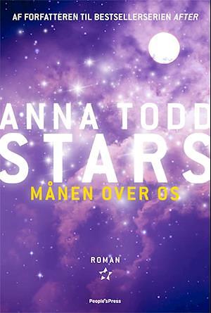 Månen over os by Anna Todd