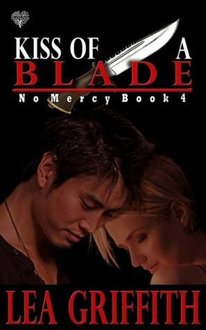 Kiss of a Blade by Lea Griffith