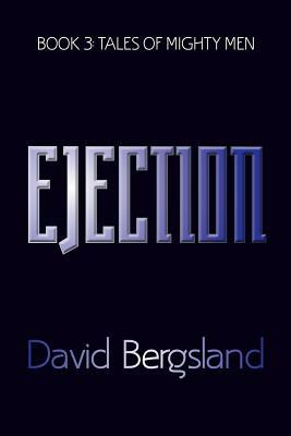 Ejection by David Bergsland