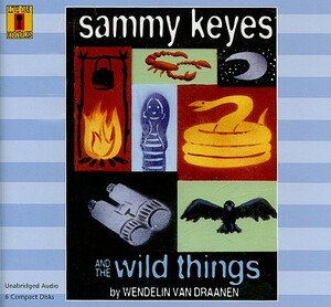 Sammy Keyes and the Wild Things (6 CD Set) by 
