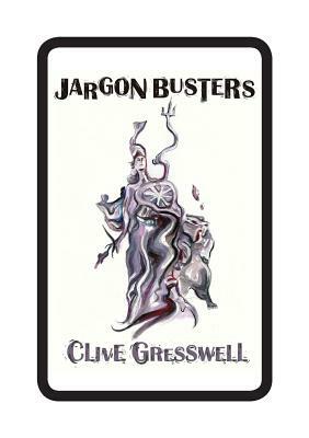 Jargon Busters by Clive Gresswell