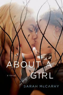 About a Girl by Sarah McCarry