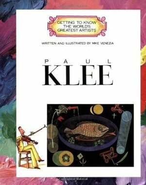 Paul Klee by Mike Venezia, Meg Moss