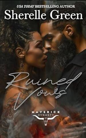 Ruined Vows by Sherelle Green