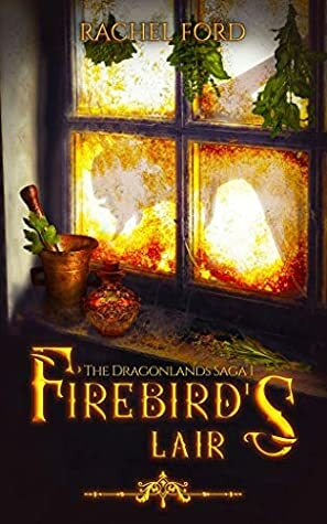 Firebird's Lair by Rachel Ford