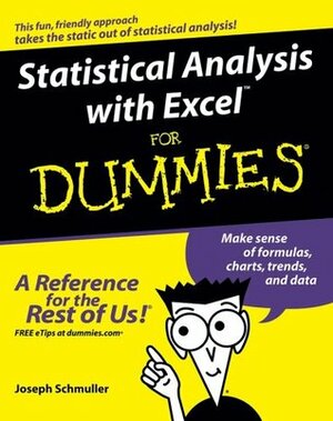 Statistical Analysis with Excel for Dummies by Joseph Schmuller