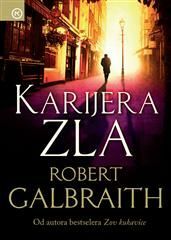 Karijera zla by Robert Galbraith