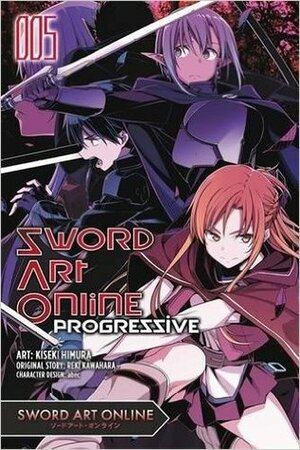 Sword Art Online Progressive Manga, Vol. 5 by Reki Kawahara, Kiseki Himura